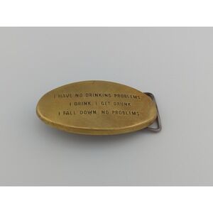 Vtg 1978 "No Drinking Problem" Solid Bronze Baron Belt Buckle BBB - 3"x2" Patina